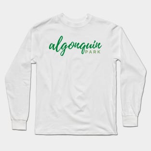 Algonquin Park Long Sleeve T-Shirt